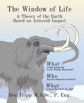 portada The Window of Life: A Theory of the Earth Based on Asteroid Impact (en Inglés)