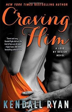portada Craving Him: A Love by Design Novel 