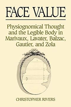 portada Face Value: Physiognomical Thought & the Legible Body in (en Inglés)
