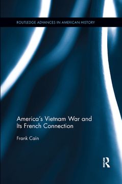 portada America's Vietnam war and its French Connection (en Inglés)