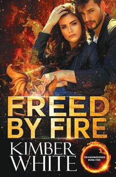 portada Freed by Fire (en Inglés)