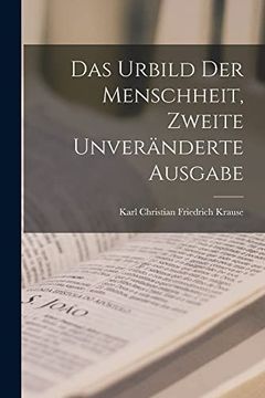 portada Das Urbild der Menschheit, Zweite Unveränderte Ausgabe (in German)