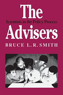 portada The Advisers: Scientists in the Policy Process (en Inglés)