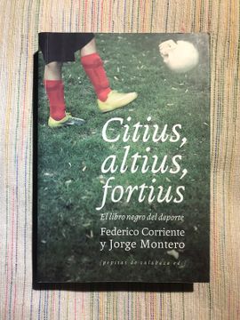 portada Citius, Altius, Fortius: El Libro Negro del Deporte (in Spanish)