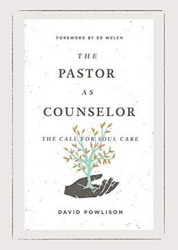 portada The Pastor as Counselor: The Call for Soul Care (in English)