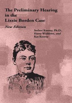 portada the preliminary hearing in the lizzie borden case, new edition