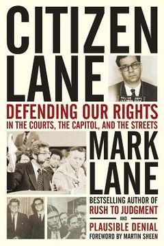 portada Citizen Lane: Defending Our Rights in the Courts, the Capitol, and the Streets (en Inglés)