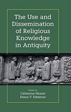 portada The use and Dissemination of Religious Knowledge in Antiquity (in English)