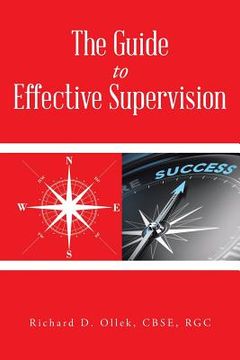 portada The Guide to Effective Supervision (en Inglés)