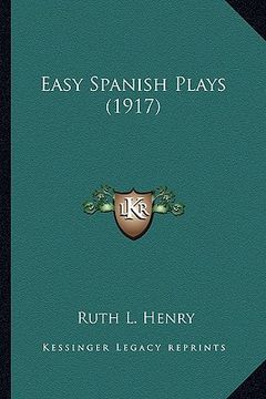 portada easy spanish plays (1917) (in English)