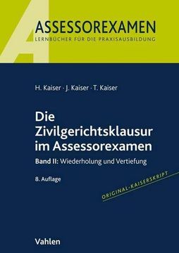 portada Die Zivilgerichtsklausur im Assessorexamen (en Alemán)