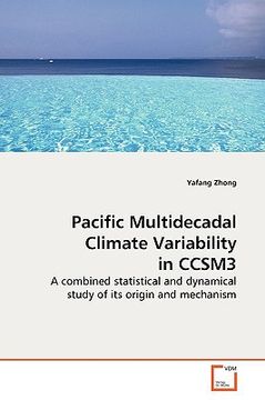portada pacific multidecadal climate variability in ccsm3 (en Inglés)