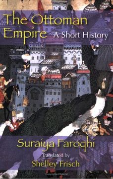 portada The Ottoman Empire: A Short History (Contemporary Issues in the Mid) (en Inglés)