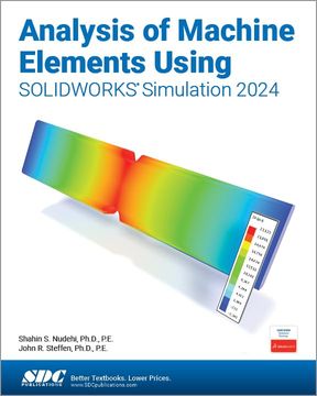 portada Analysis of Machine Elements Using Solidworks Simulation 2024