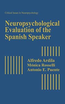 portada Neuropsychological Evaluation of the Spanish Speaker (Critical Issues in Neuropsychology) (en Inglés)