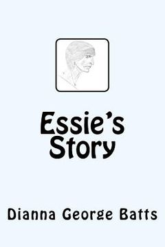 portada Essie's Story (in English)