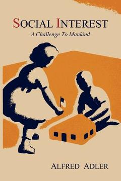portada Social Interest: A Challenge to Mankind (en Inglés)