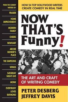 portada Now That's Funny!: The Art and Craft of Writing Comedy (in English)
