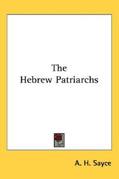 portada the hebrew patriarchs (en Inglés)