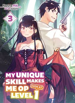 portada My Unique Skill Makes Me Op Even at Level 1 Vol 3 (Light Novel) (en Inglés)