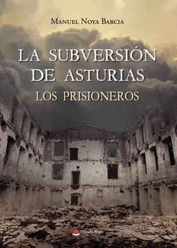 portada La Subversion de Asturias (in Spanish)