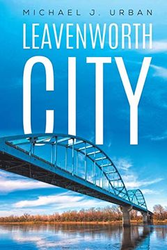 portada Leavenworth City (en Inglés)