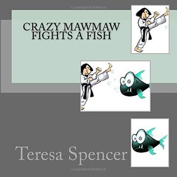 portada Crazy Mawmaw Fights a Fish (en Inglés)