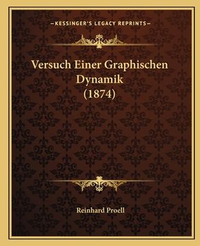 portada Versuch Einer Graphischen Dynamik (1874) (en Alemán)