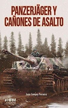 portada Panzerjäger y Cañones de Asalto (in Spanish)