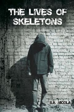portada the lives of skeletons (en Inglés)