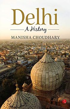 portada Delhi: A History