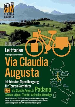 portada Rad-Route Via Claudia Augusta 2/2 Padana Budget: Leitfaden für eine gelungene Rad-Reise (schwarz-weiß) (en Alemán)