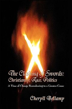 portada the clashing of swords: christianity, race, politics (in English)