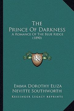 portada the prince of darkness: a romance of the blue ridge (1890)