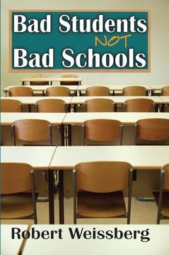 portada Bad Students, Not Bad Schools (in English)