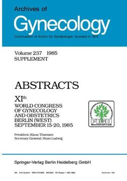 portada Archives of Gynecology: Organ of the Deutsche Gesellschaft für Gynäkologie und Geburtshilfe
