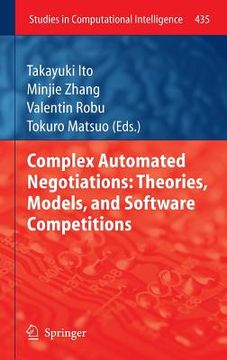 portada complex automated negotiations: theories, models, and software competitions (en Inglés)
