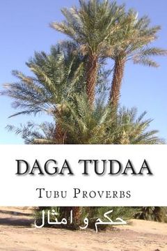 portada Daga Tudaa: Proverbes des Toubou (en Inglés)