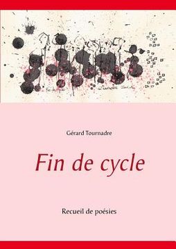 portada Fin de cycle: Recueil de poésies (en Francés)