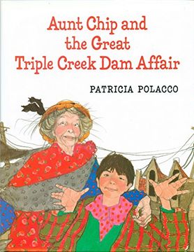 portada Aunt Chip and the Great Triple Creek dam Affair (en Inglés)
