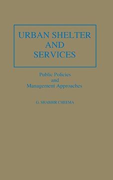 portada Urban Shelter and Services: Public Policies and Management Approaches (en Inglés)