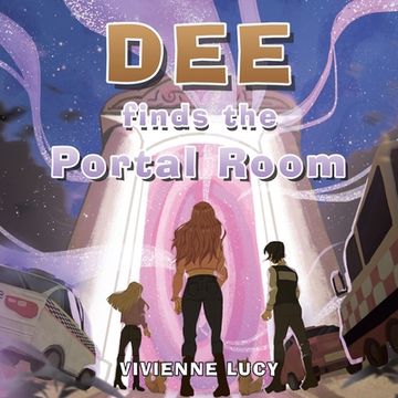 portada Dee Finds the Portal Room (en Inglés)