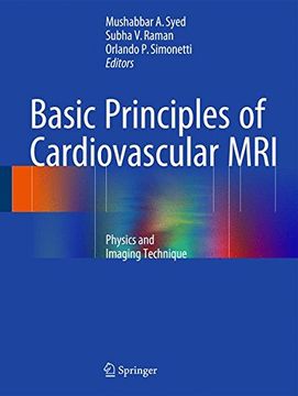 portada Basic Principles of Cardiovascular MRI: Physics and Imaging Techniques
