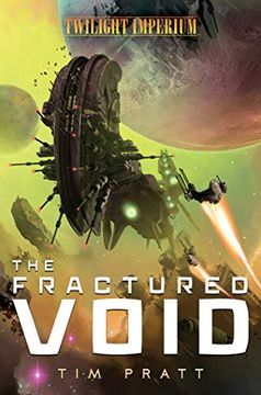 portada The Fractured Void: A Twilight Imperium Novel (en Inglés)