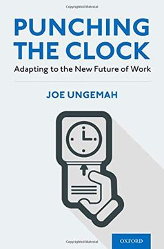 portada Punching the Clock: Adapting to the new Future of Work (en Inglés)