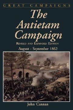 portada the antietam campaign: august-september 1862 (en Inglés)