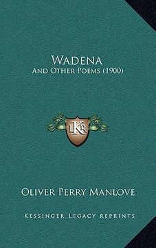 portada wadena: and other poems (1900) (en Inglés)