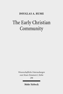 portada The Early Christian Community: A Narrative Analysis of Acts 2:41-47 and 4:32-35