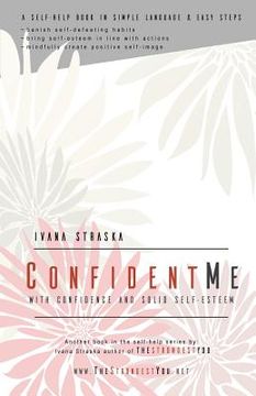 portada Confident Me: With Confidence and Solid Self-Esteem