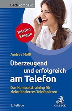 portada Überzeugend und Erfolgreich am Telefon: Das Kompakttraining für Zielorientiertes Telefonieren (en Alemán)